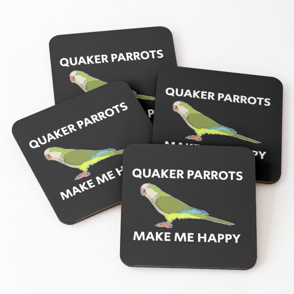 Item preview, Quaker Parrots Make Me Happy Parakeet Lover product designed and sold by jakehughes2015.