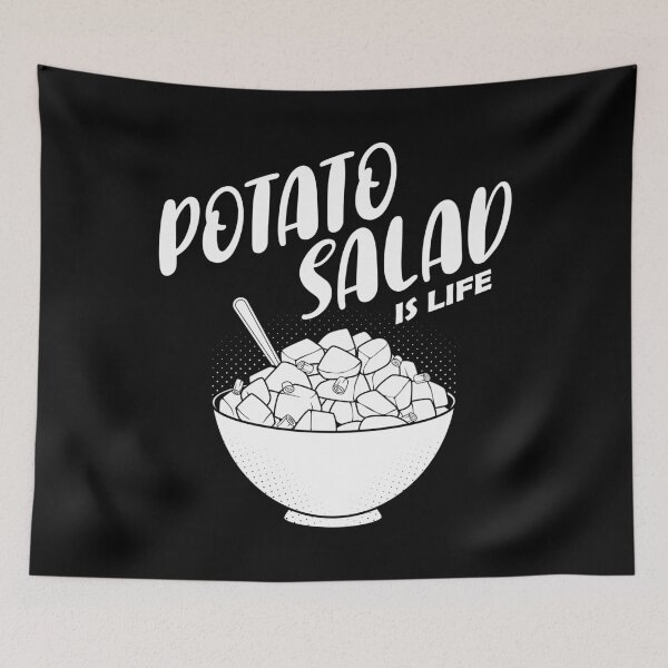Item preview, Side Dish Lover Potato Salad Is Life print designed and sold by jakehughes2015.