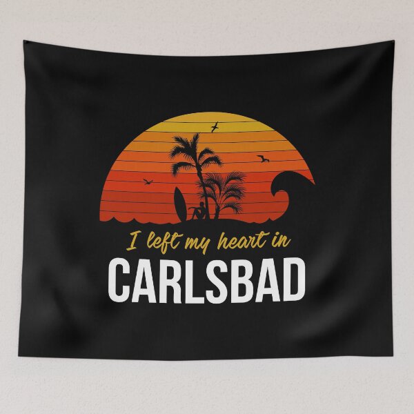 Item preview, Funny Carlsbad California Vacation I Left My Heart print designed and sold by jakehughes2015.