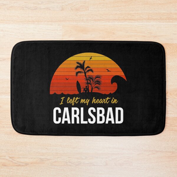 Item preview, Funny Carlsbad California Vacation I Left My Heart print designed and sold by jakehughes2015.