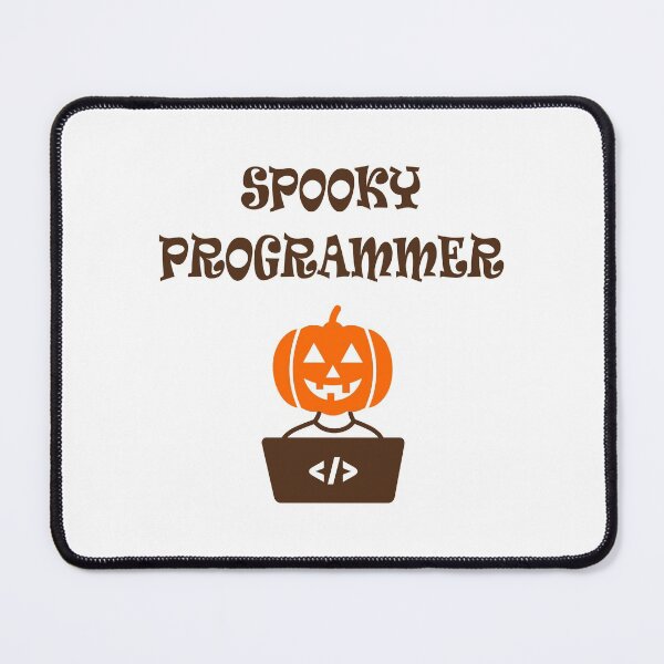 Item preview, Spooky Programmer, Halloween 2021 Software Developer, All Hallows Eve Software Engineer, Computer Science, Programming Humor designed and sold by Max-Wear.