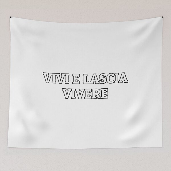 Item preview, Vivi e lascia vivere - live and let live - Italian designed and sold by Silviajones.