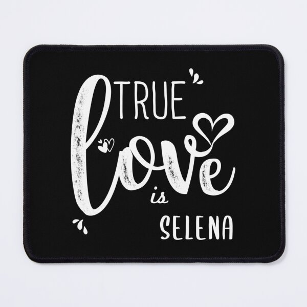 Item preview, Selena Name, True Love Selena Valentine's Day Gift| Perfect Gift designed and sold by nancymaine.