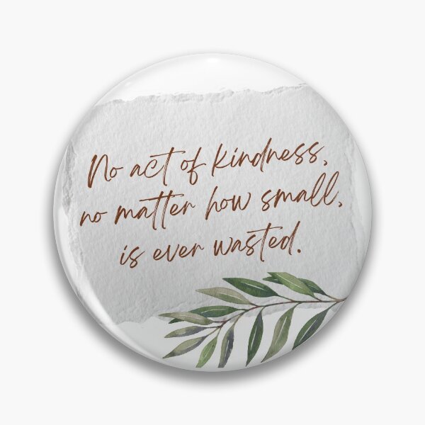 Item preview, Kindness is never wasted designed and sold by Wildflowerinc.