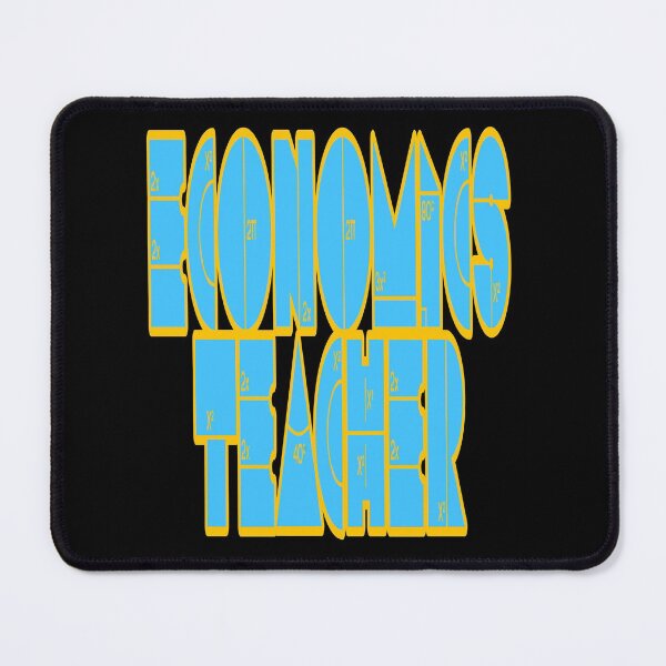 Item preview, Economics Teacher designed and sold by ihebwkqh17.