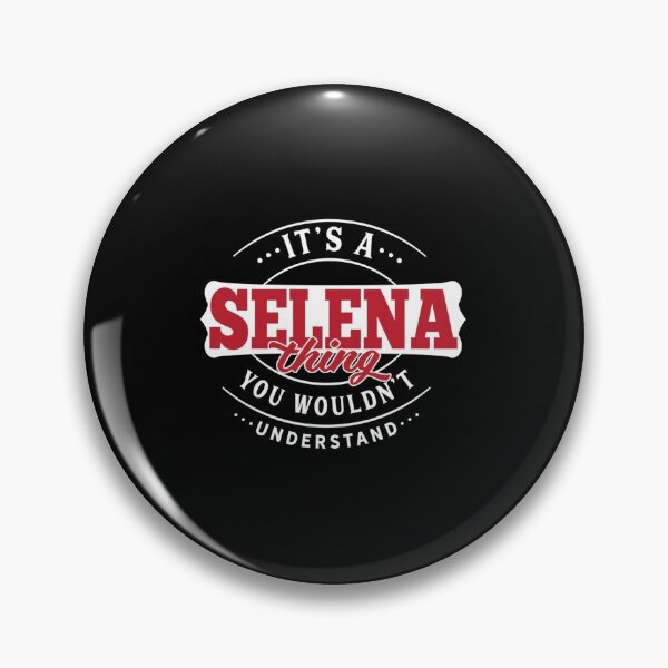 Item preview, Selena Thing You Wouldn't Understand| Perfect Gift designed and sold by nancymaine.