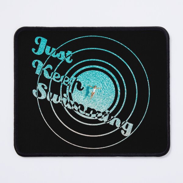 Item preview, Just Keep Swiming designed and sold by RafaelLima7.