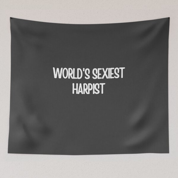 Item preview, Worlds Sexiest Harpist designed and sold by choceclairs.