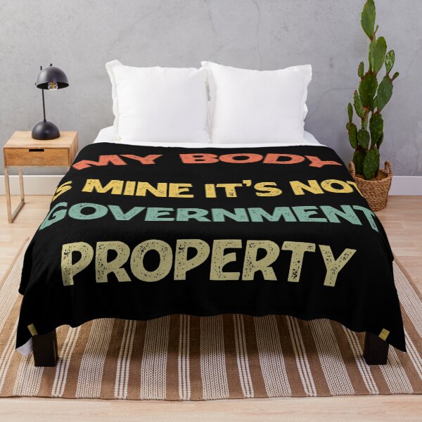 Item preview, My body is mine it is not a government property  designed and sold by Rami Khalifah.