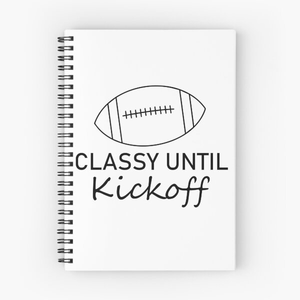 Item preview, Classy Until Kickoff - Football Game Day - Women's Football designed and sold by NiceSpot.