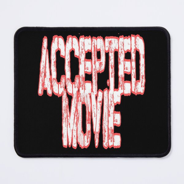 Item preview, Accepted Movie designed and sold by ihebwkqh17.