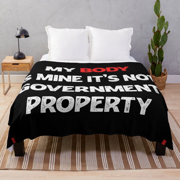 Item preview, My body is mine it is not a government property  designed and sold by Rami Khalifah.