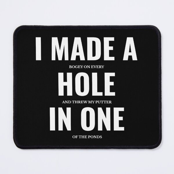 Item preview, Hole in One Funny Golf Golfing Gift for Mom or Dad Golfer designed and sold by The Junto Shop.