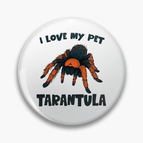 Item preview, i love my pet tarantula designed and sold by adrart7.
