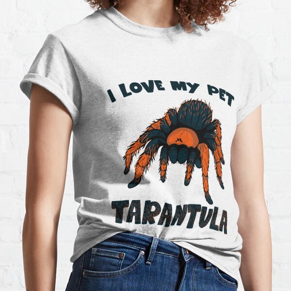 Item preview, i love my pet tarantula designed and sold by adrart7.