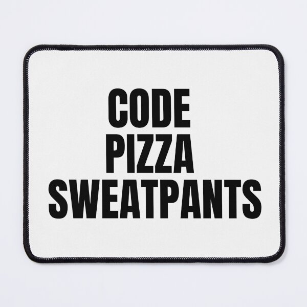 Item preview, Code Pizza Sweatpants| Coding/Coder software engineer developer programmer geek STEM designed and sold by brinikki.