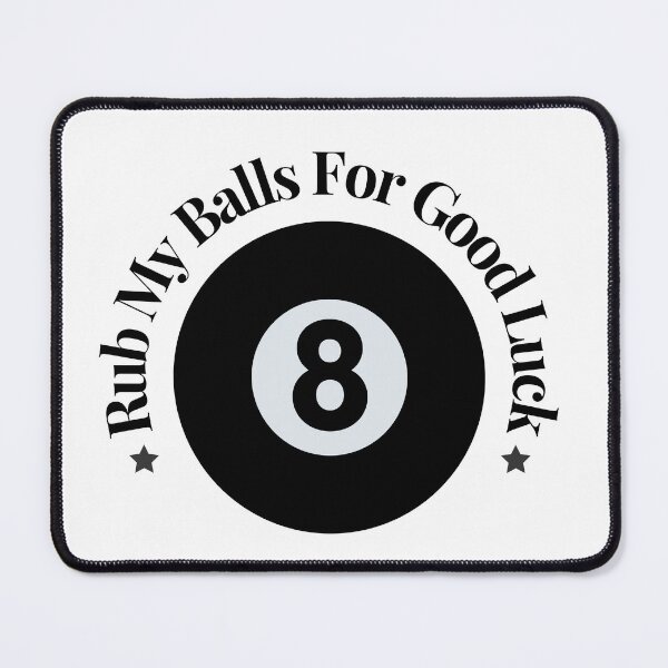 Item preview, Billard Pool Balls - Rub my balls for good luck designed and sold by MeedStorx.