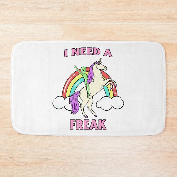 Item preview, I need a freak designed and sold by fhodgson.