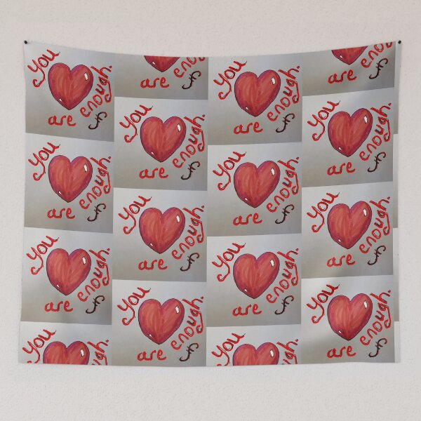 Item preview, You are Enough heart designed and sold by DancingCreek.