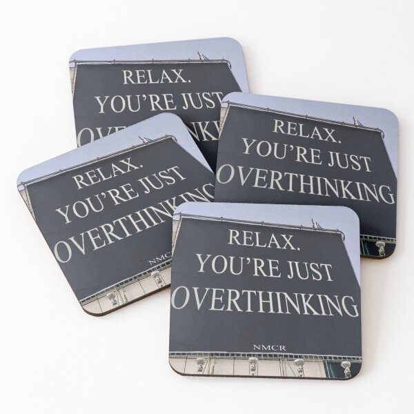 Item preview, RELAX, YOURE OVERTHINKING  designed and sold by Trendyclubshop.