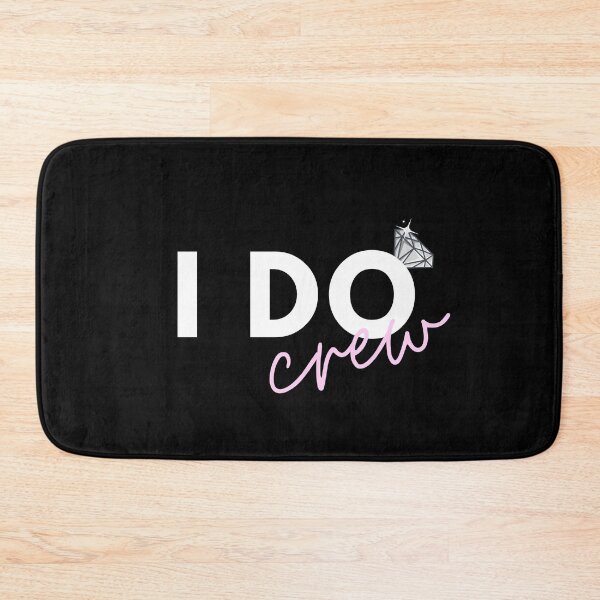 Item preview, Bridesmaid I DO CREW White & Pink Print with Diamond Logo designed and sold by AriesRising-.