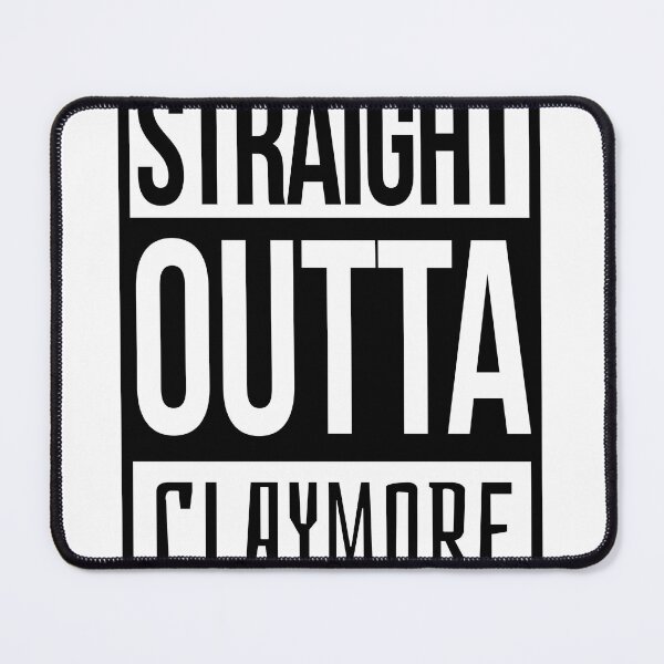 Item preview, STRAIGHT OUTTA CLAYMORE designed and sold by HumanwreckageRB.