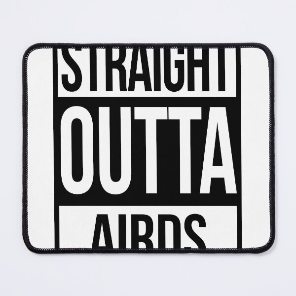 Item preview, STRAIGHT OUTTA AIRDS designed and sold by HumanwreckageRB.