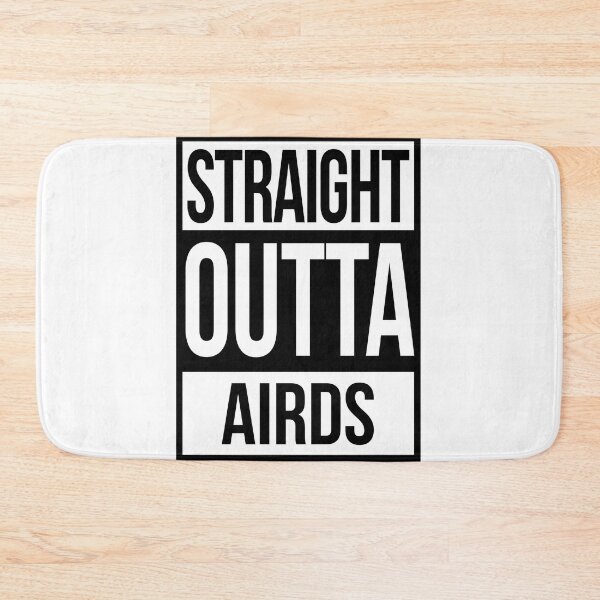 Item preview, STRAIGHT OUTTA AIRDS designed and sold by HumanwreckageRB.