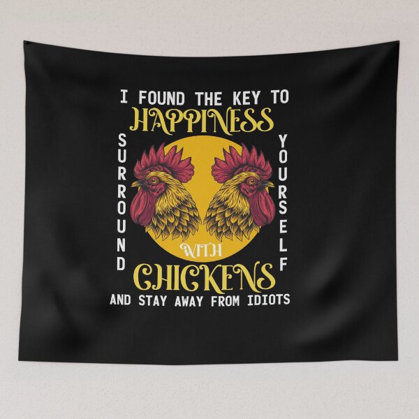 Item preview,  I Found The Key To Happiness Surround Yourself With Chickens designed and sold by Faith Over Feelings.