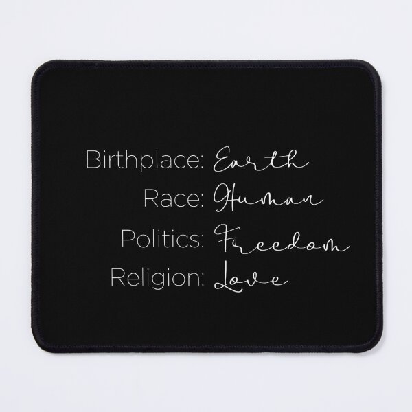 Item preview, Birthplace Earth Race Human Politics Freedom Religion Love designed and sold by corbrand.