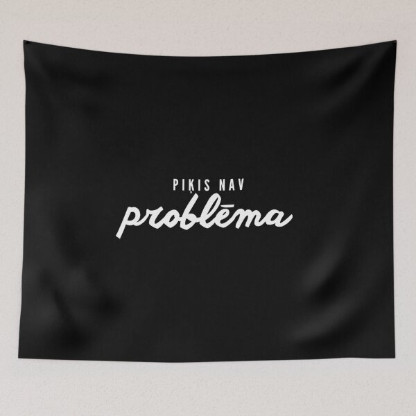 Item preview, Piķis nav problēma | black designed and sold by CreativeStyleLV.