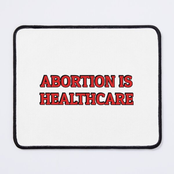 Item preview, Abortion Is Healthcare  designed and sold by Inspirationmotivation.