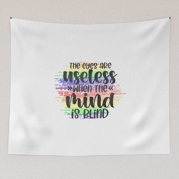 Item preview, The Eyes Are Useless When The Mind Is Blind designed and sold by mymysterycloset.
