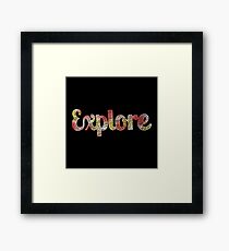 Explore Framed Print