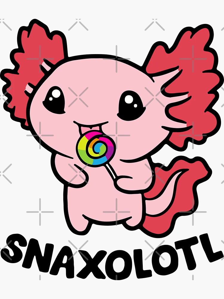 Cute Snaxolotl Kawaii Axolotl Food Snacks Sweets P' Sticker