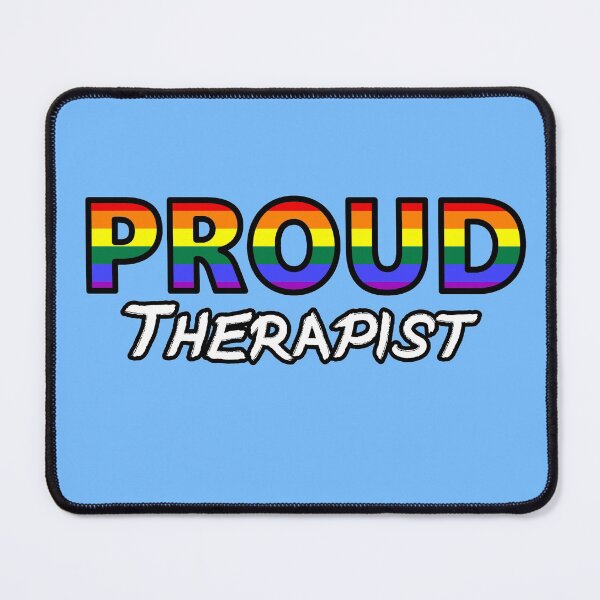 Item preview, PROUD Therapist (new version) designed and sold by SimplyPride.