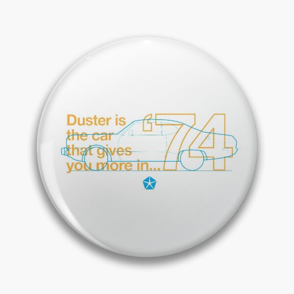 Item preview, 1974 Valiant (Duster) - The Car That Gives You More designed and sold by Justin Ellis.