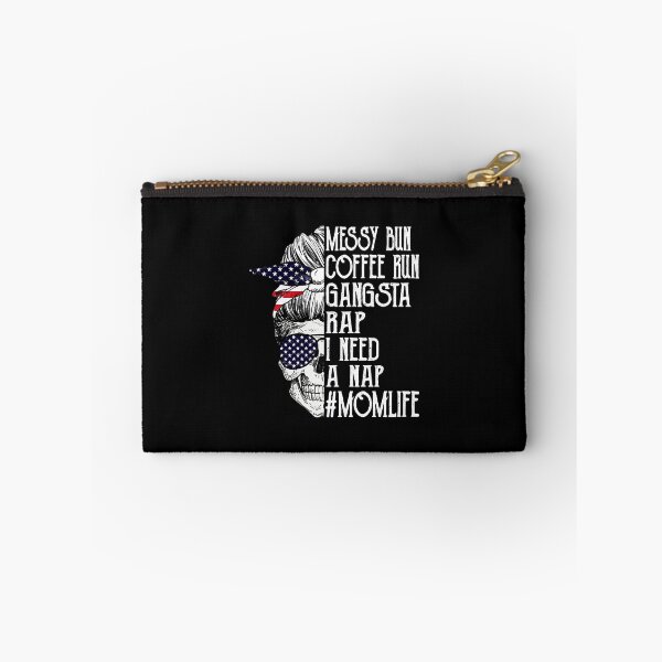 Artikelvorschau, Amerikanische Flagge Totenkopf Lady Messy Bun Coffee Run Gangsta Rap Ich brauche ein Nickerchen Mom Life entworfen und verkauft von xieparker778.