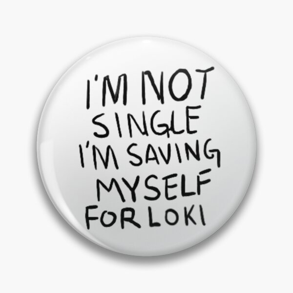 Item preview, I'm not single I'm saving myself for god of mischief designed and sold by Myheartofworship.