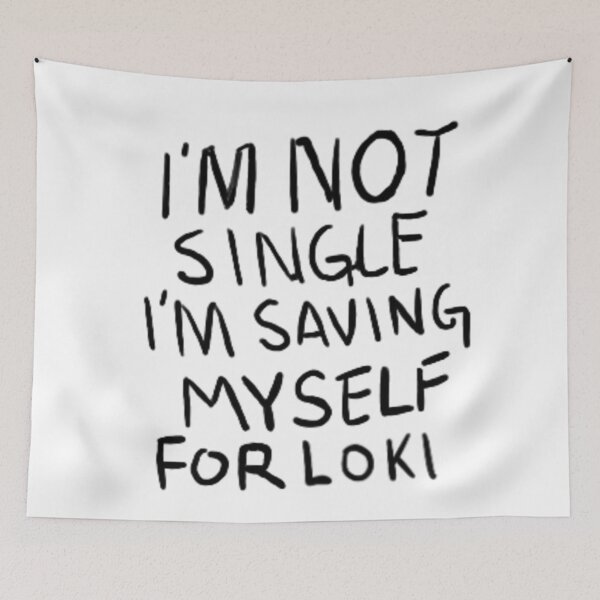 Item preview, I'm not single I'm saving myself for god of mischief designed and sold by Myheartofworship.