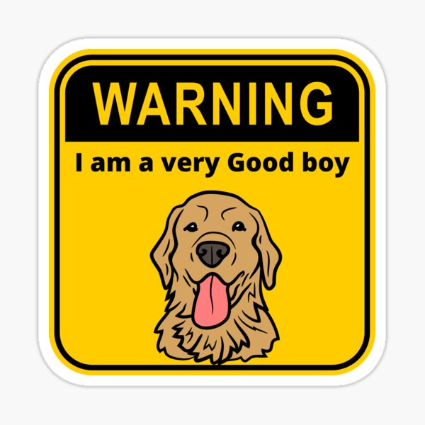 warning-i-am-a-very-good-boy-sticker-for-sale-by-bunnos-redbubble