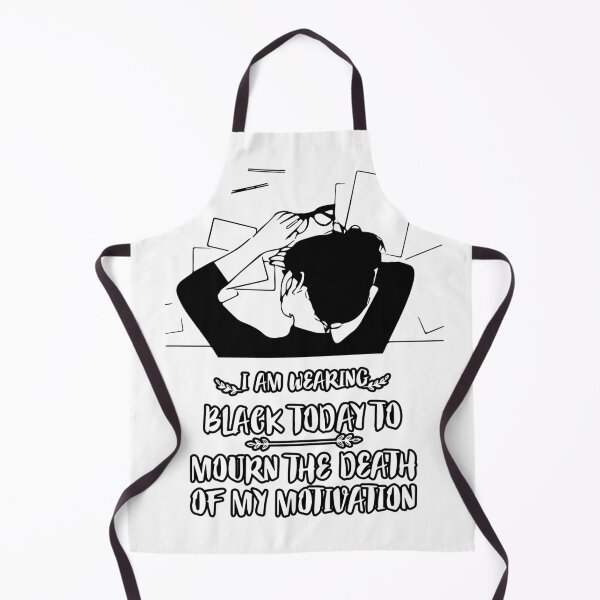 Item preview, FUNNY wearing all black today to mourn the loss of my motivation Black GIFT designed and sold by KiraSpace.