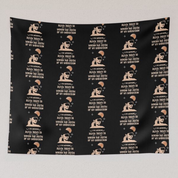 Item preview, FUNNY wearing all black today to mourn the loss of my motivation Black GIFT designed and sold by KiraSpace.