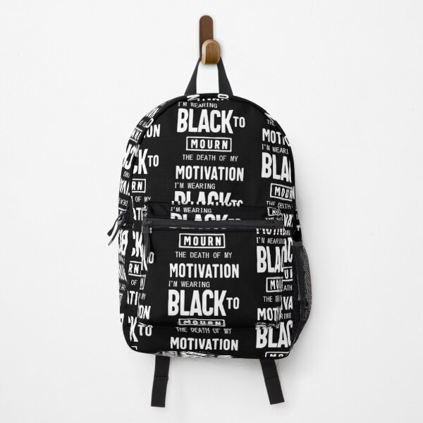 Item preview, FUNNY wearing all black today to mourn the loss of my motivation Black GIFT designed and sold by KiraSpace.
