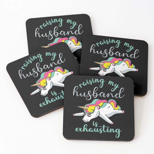 Item preview, Cute Funny Kawaii Unicorn, Raising My Husband Is Exhausting, Funny Quote Graphic designed and sold by Ransyn Art.
