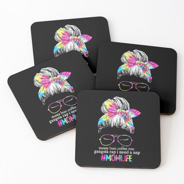Item preview, Tie Dye Messy Bun Coffee Run Gangsta Rap I Need A Nap Mom Life  designed and sold by xieparker778.