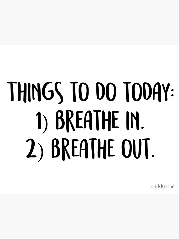 things-to-do-today-poster-by-caddystar-redbubble