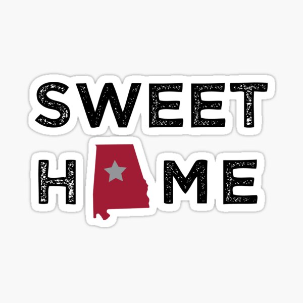 Sweet Home Alabama Pride Home Vinyl Decal permanent in/outdoor 