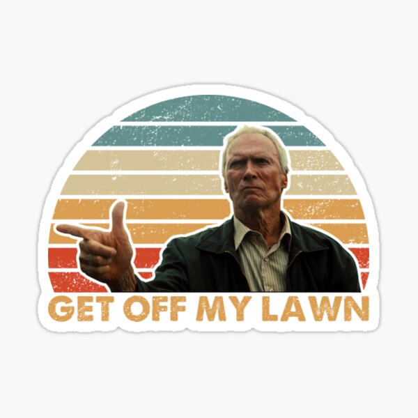 Vista previa del artículo con la obra «Clint Eastwood ¡Quítate de mi césped! Gran Torino», diseñado y vendido por nativetonothing.