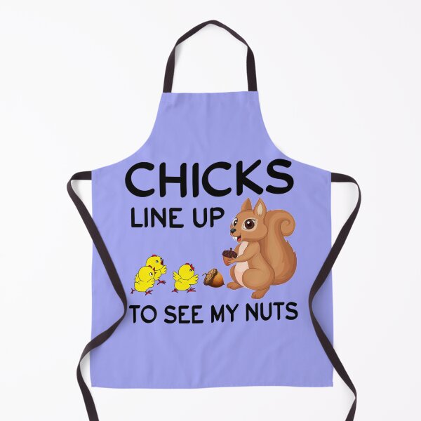 Item preview, Chicks Line Up To See My Nuts designed and sold by nativetonothing.